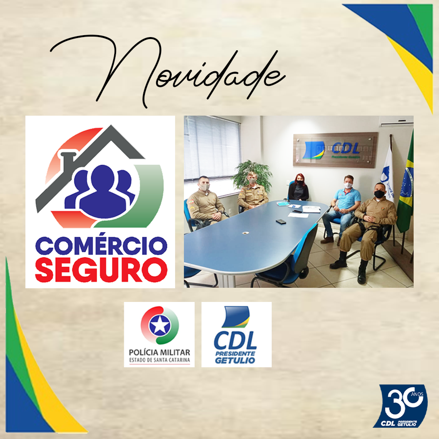 Comércio Seguro CDL 30 anos